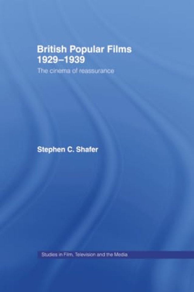 British Popular Films 1929-1939