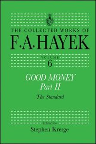 Collected Works of F.A. Hayek