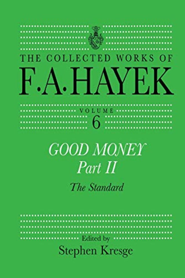 Collected Works of F.A. Hayek