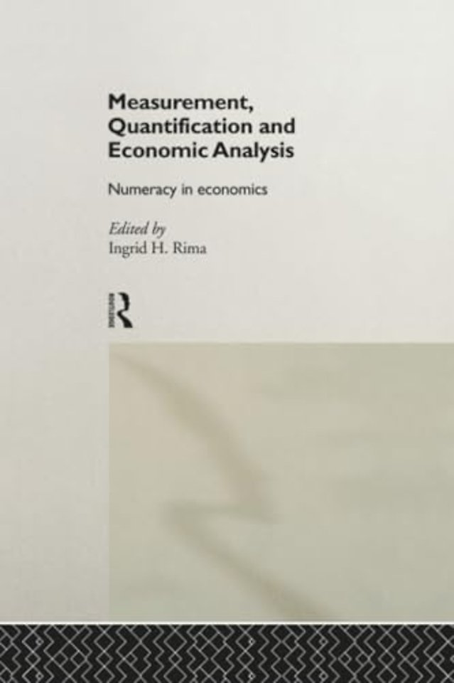 Measurement, Quantification and Economic Analysis
