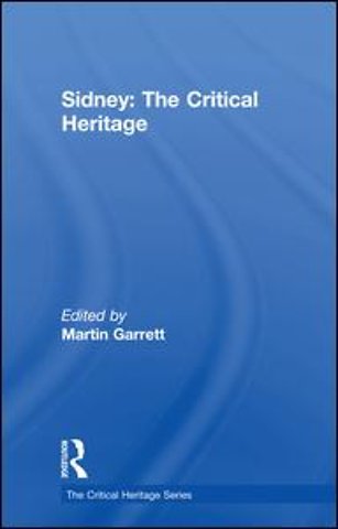Sidney: The Critical Heritage