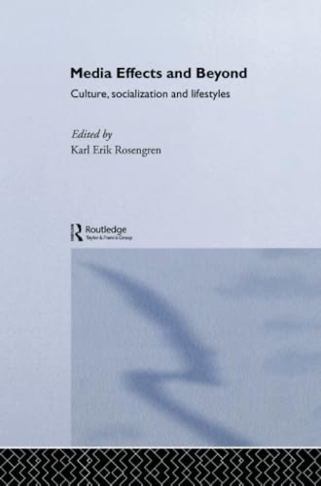 Media Effects and Beyond