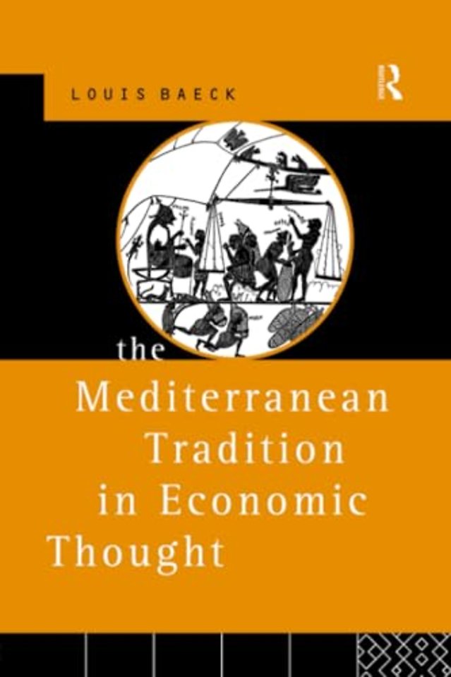 Mediterranean Tradition in Economic Thought