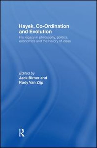 Hayek, Co-ordination and Evolution