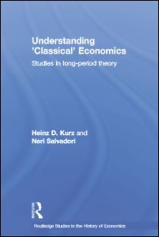 Understanding 'Classical' Economics