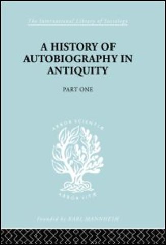 History of Autobiography in Antiquity
