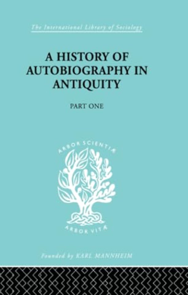 History of Autobiography in Antiquity