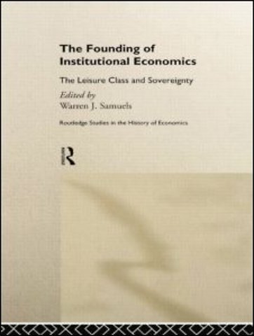 Founding of Institutional Economics