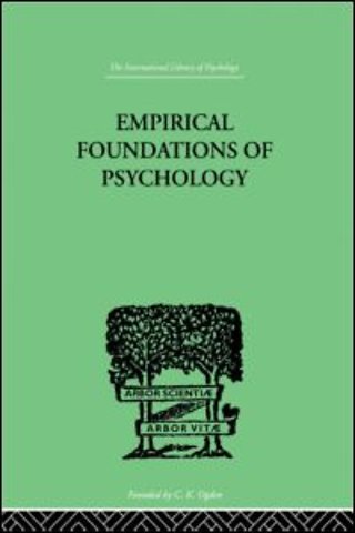 Empirical Foundations Of Psychology
