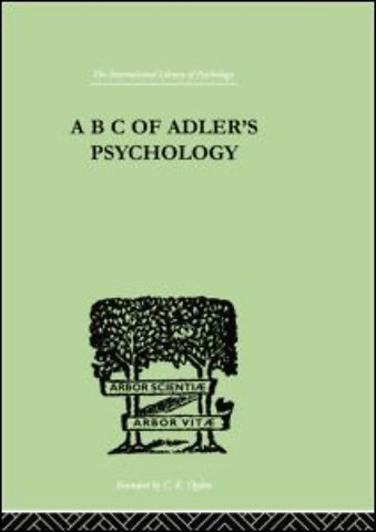 B C Of Adler'S Psychology