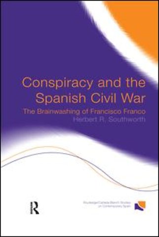 Conspiracy and the Spanish Civil War