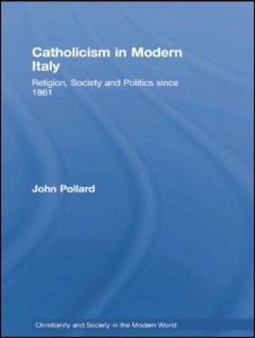 Catholicism in Modern Italy