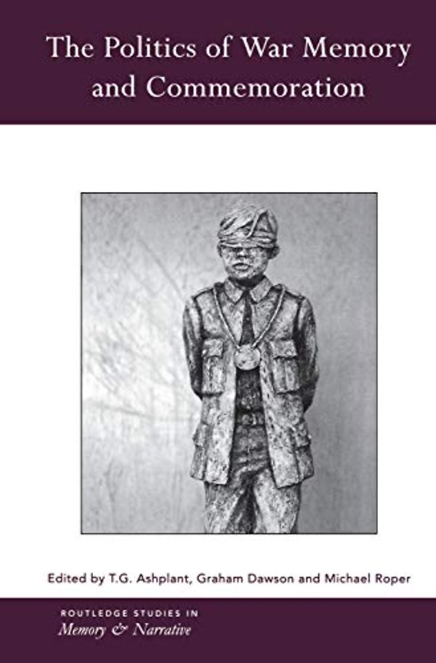Politics of War Memory and Commemoration