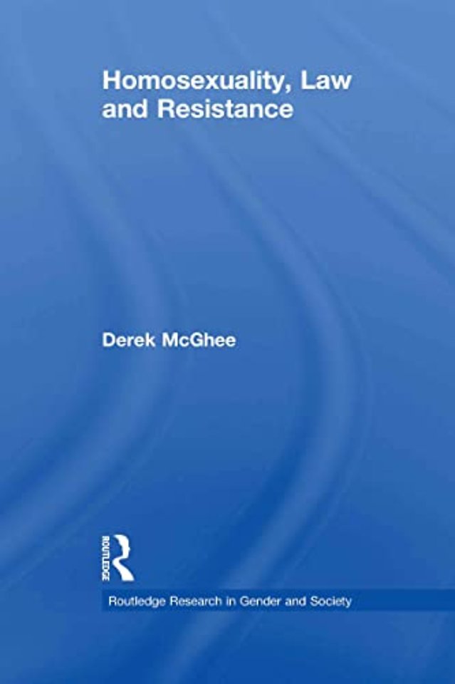 Homosexuality, Law and Resistance
