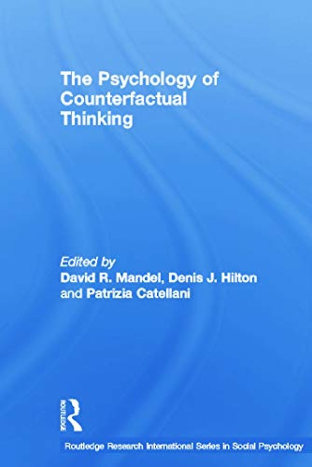 Psychology of Counterfactual Thinking