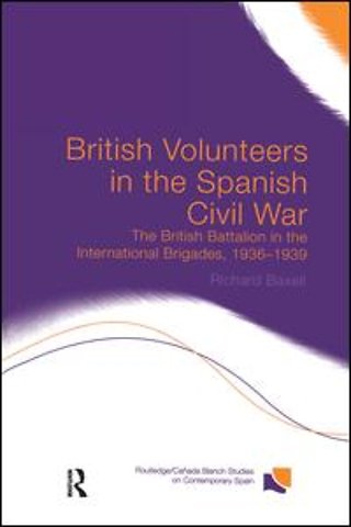 British Volunteers in the Spanish Civil War