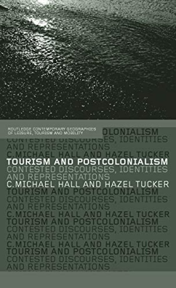 Tourism and Postcolonialism