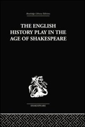English History Play in the age of Shakespeare