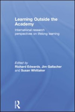 Learning Outside the Academy