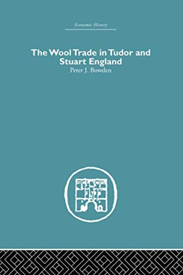 Wool Trade in Tudor and Stuart England