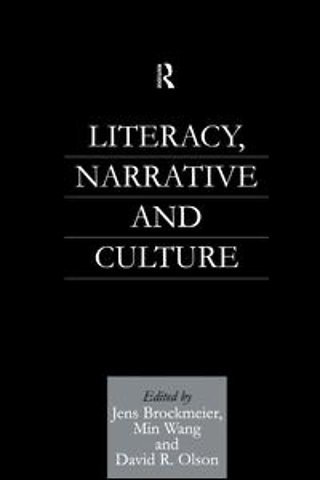 Literacy, Narrative and Culture