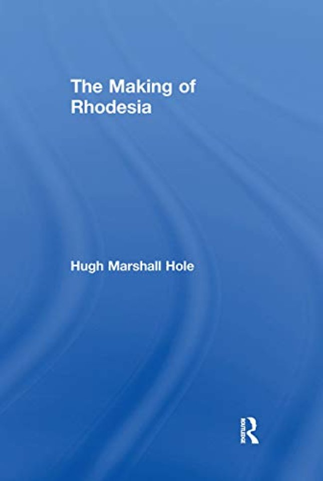 Making of Rhodesia