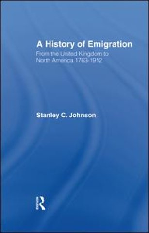 Emigration from the United Kingdom to North America, 1763-1912