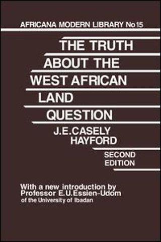 Truth About the West African Land Question