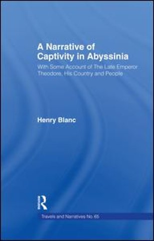 Narrative of Captivity in Abyssinia (1868)