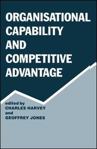 Organisational Capability and Competitive Advantage