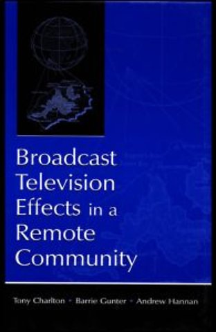 Broadcast Television Effects in A Remote Community