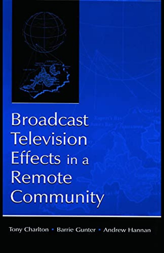 Broadcast Television Effects in A Remote Community