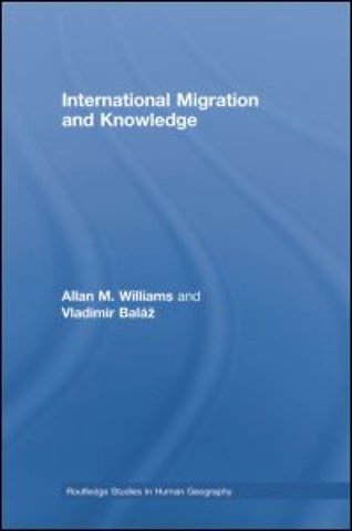 International Migration and Knowledge