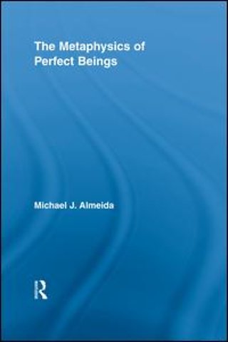 Metaphysics of Perfect Beings
