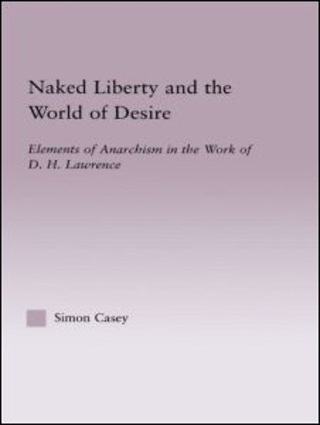 Naked Liberty and the World of Desire