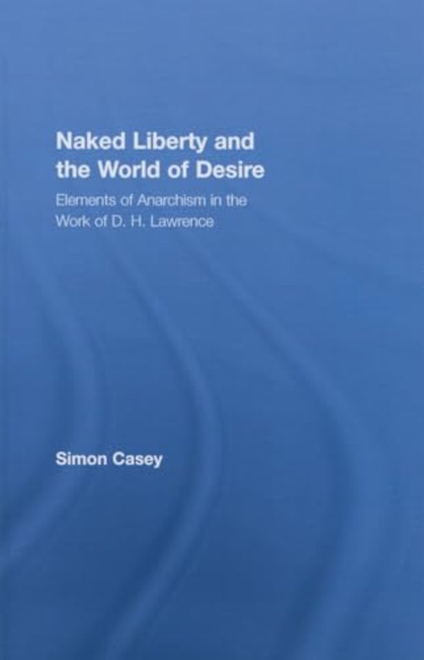 Naked Liberty and the World of Desire