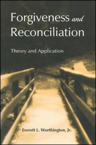Forgiveness and Reconciliation