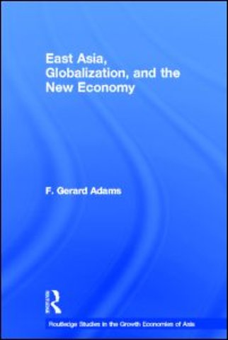 East Asia, Globalization and the New Economy