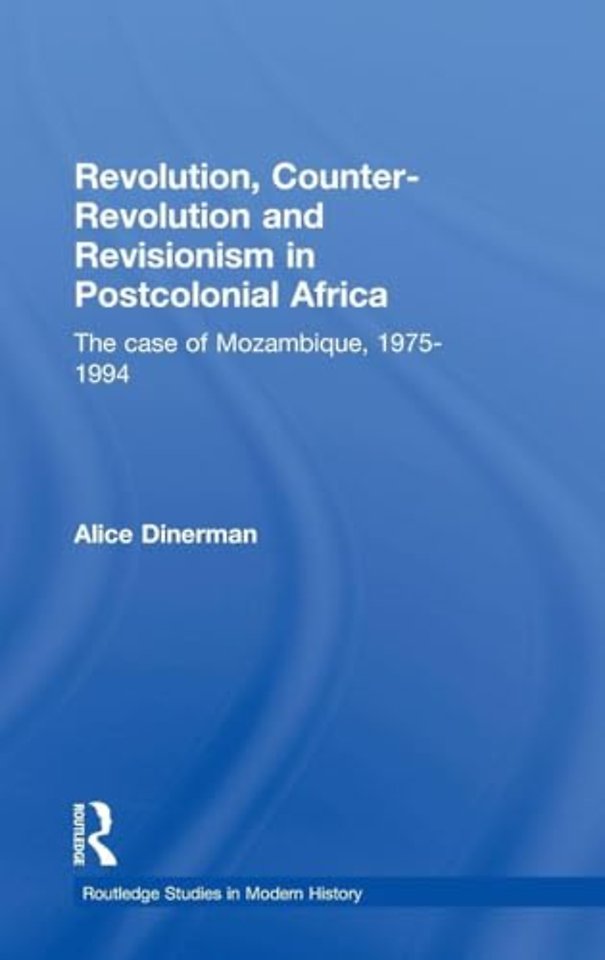 Revolution, Counter-Revolution and Revisionism in Postcolonial Africa