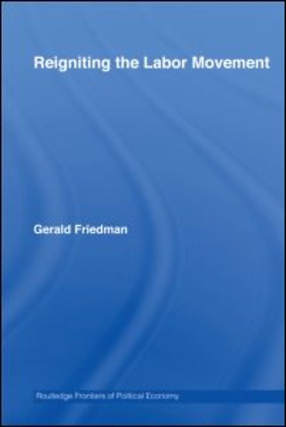 Reigniting the Labor Movement