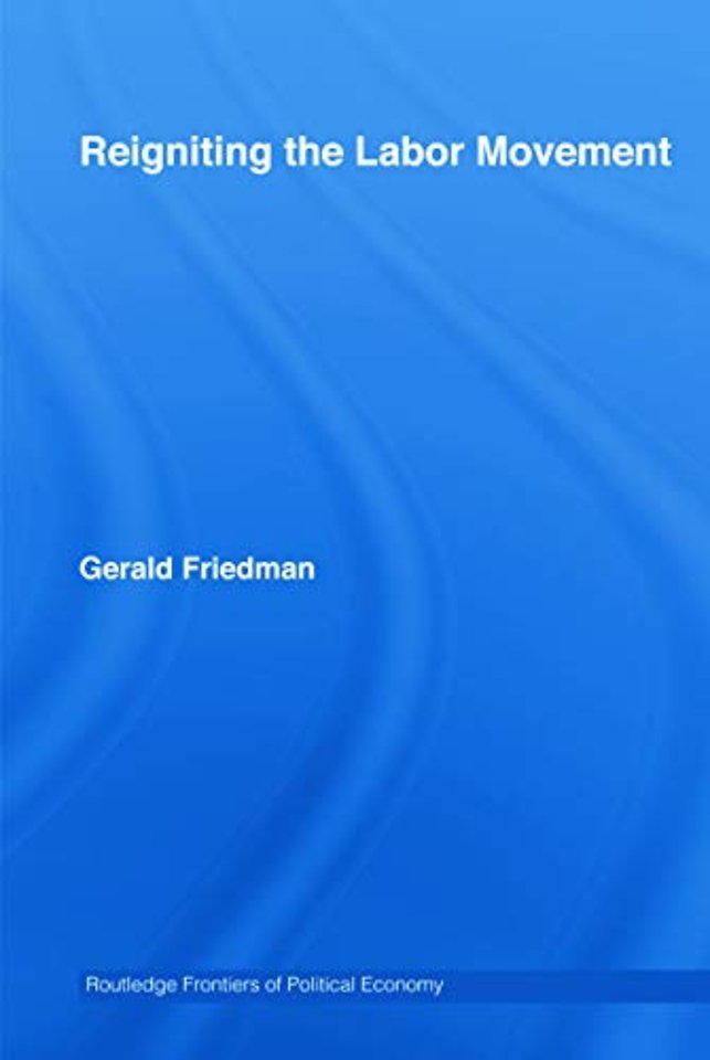 Reigniting the Labor Movement