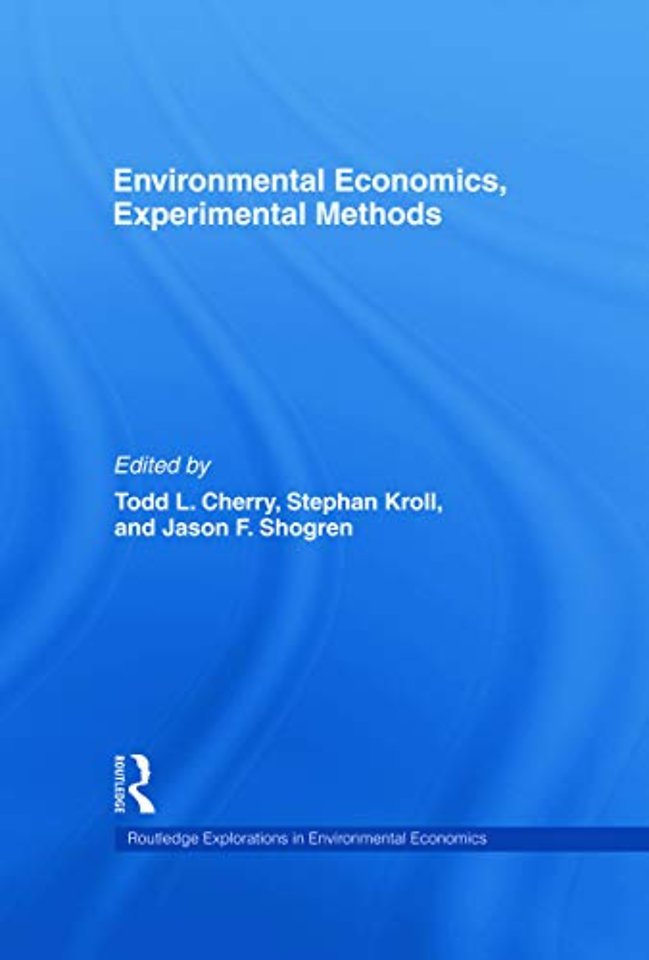 Environmental Economics, Experimental Methods