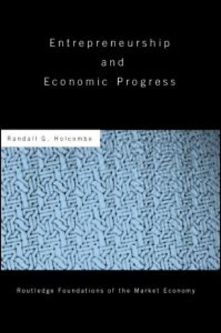 Entrepreneurship and Economic Progress