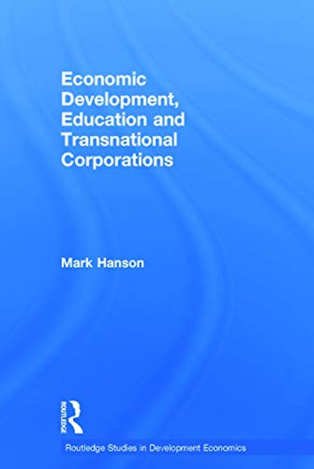 Economic Development, Education and Transnational Corporations