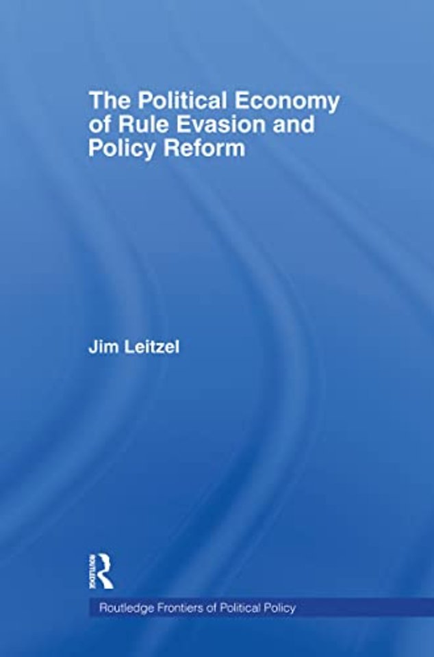 Political Economy of Rule Evasion and Policy Reform