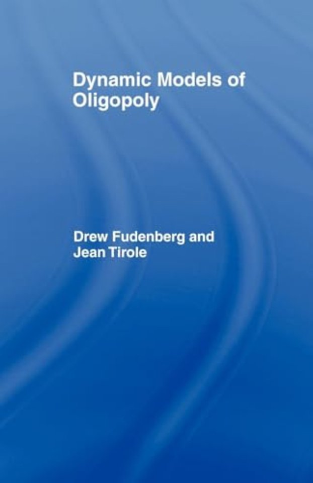 Dynamic Models of Oligopoly