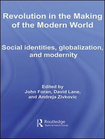 Revolution in the Making of the Modern World