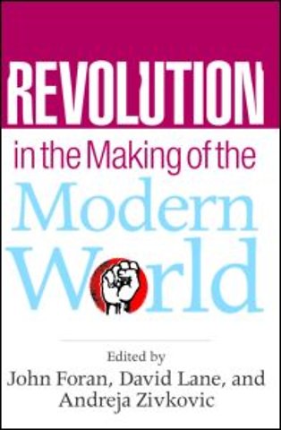 Revolution in the Making of the Modern World