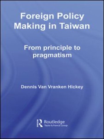 Foreign Policy Making in Taiwan