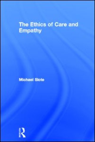 Ethics of Care and Empathy